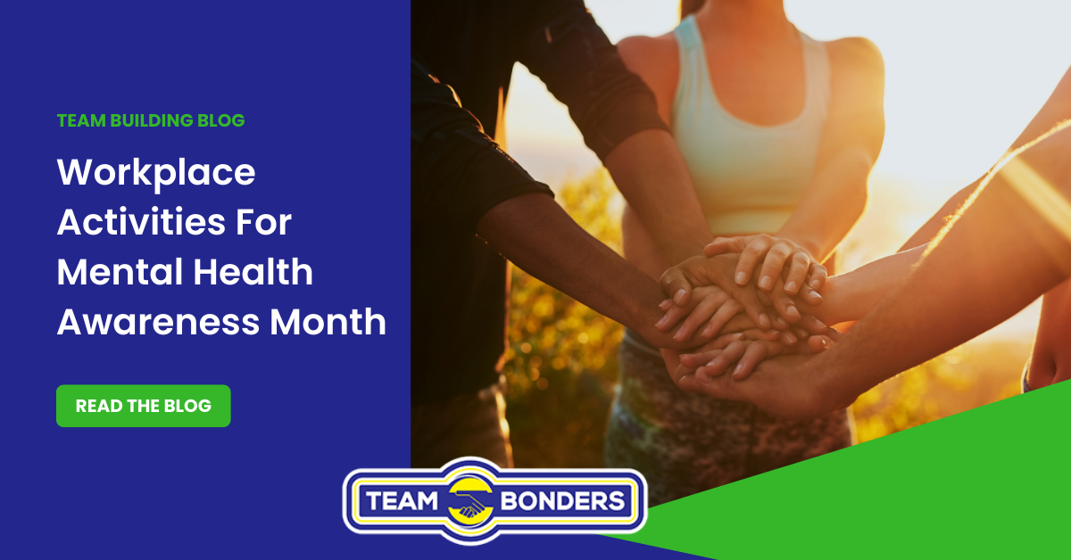 Team activities for mental health awareness month